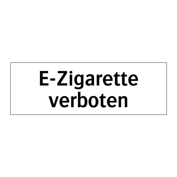 E-Zigarette verboten
