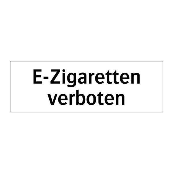 E-Zigaretten verboten