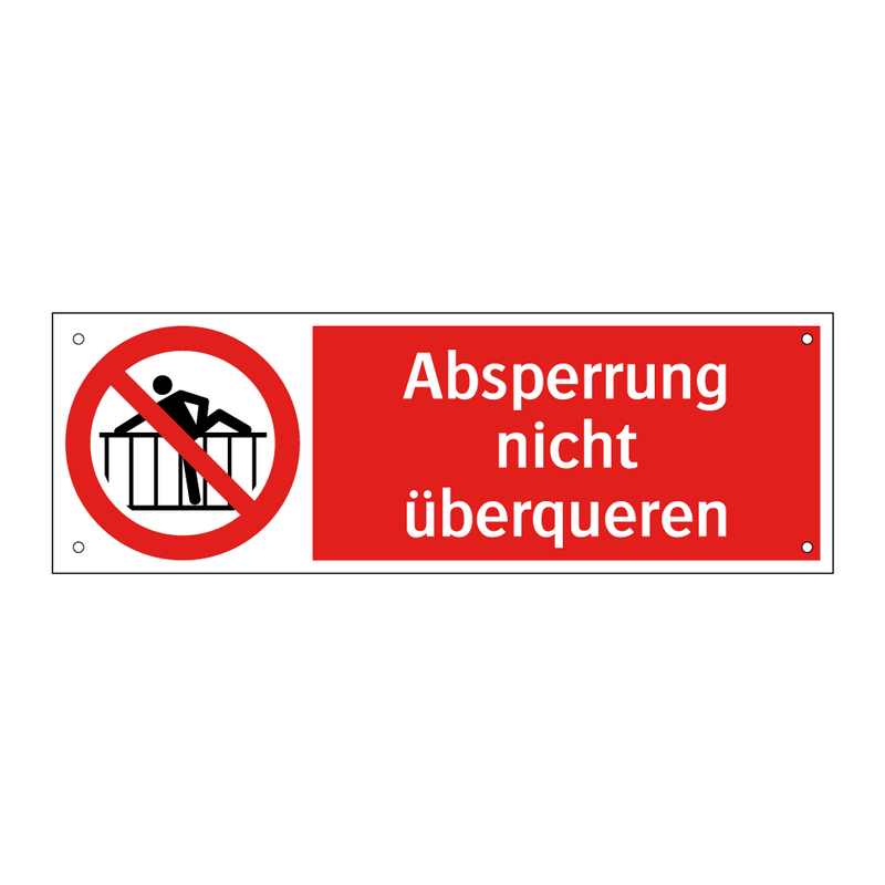 Absperrung nicht überqueren