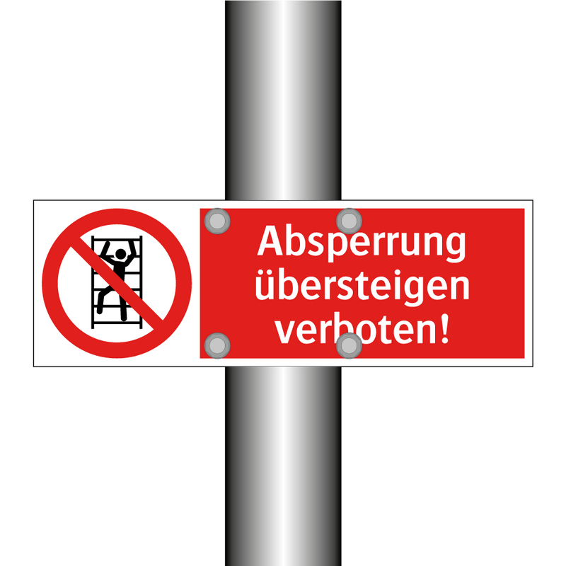 Absperrung übersteigen verboten!