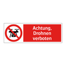 Achtung, Drohnen verboten