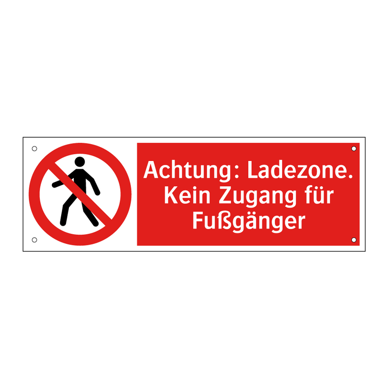 Achtung: Ladezone. Kein Zugang für Fußgänger