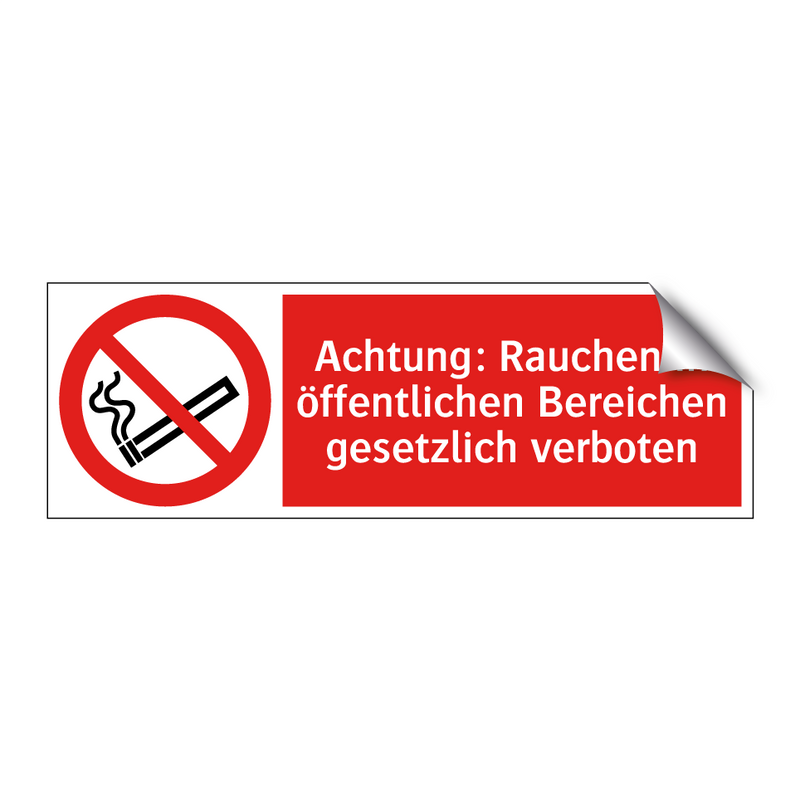 Achtung: Rauchen in öffentlichen Bereichen gesetzlich verboten