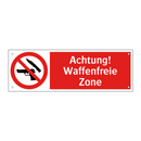 Achtung! Waffenfreie Zone