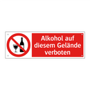 Alkohol auf diesem Gelände verboten