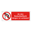 An den Basketballkorb hängen ist verboten!