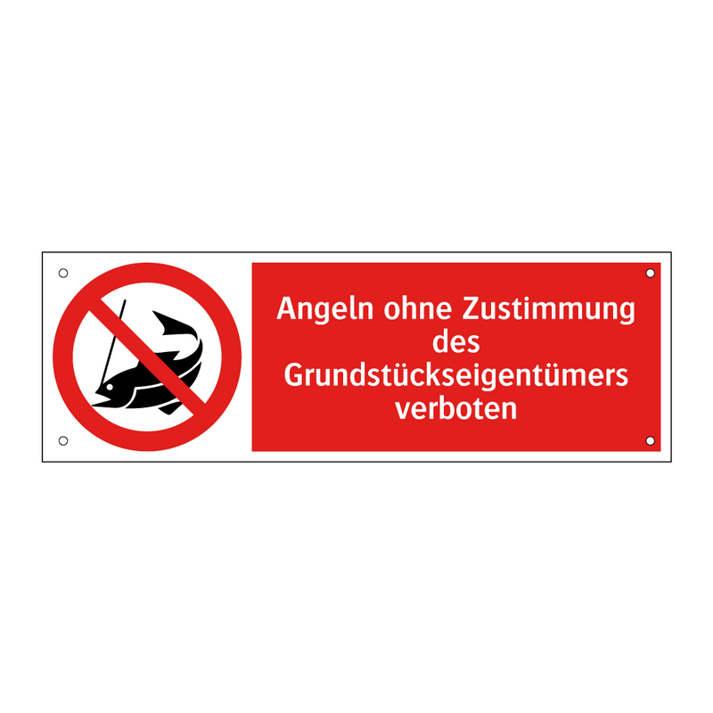 Angeln ohne Zustimmung des Grundstückseigentümers verboten