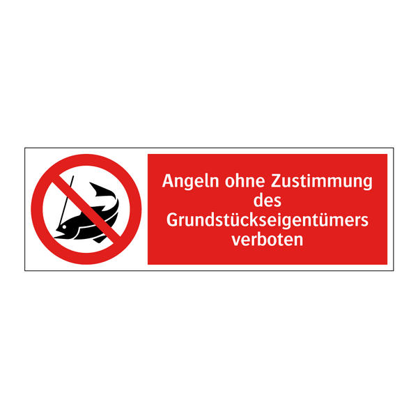 Angeln ohne Zustimmung des Grundstückseigentümers verboten