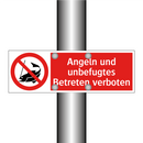 Angeln und unbefugtes Betreten verboten