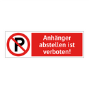 Anhänger abstellen ist verboten!