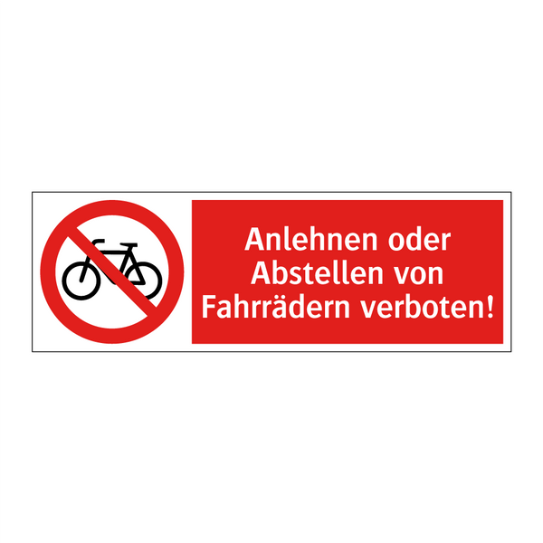 Anlehnen oder Abstellen von Fahrrädern verboten!