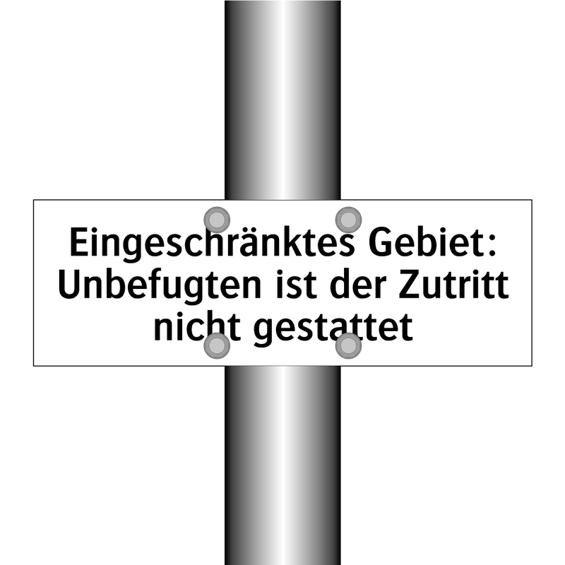 Eingeschränktes Gebiet: Unbefugten ist der Zutritt nicht gestattet