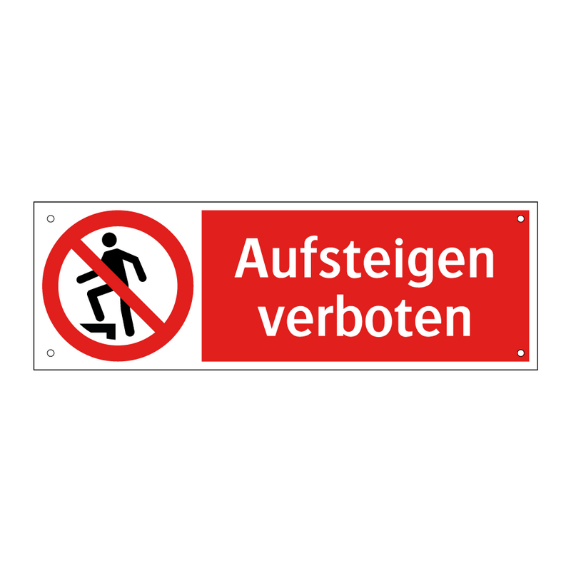 Aufsteigen verboten
