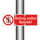 Aufzug außer Betrieb!