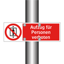 Aufzug für Personen verboten