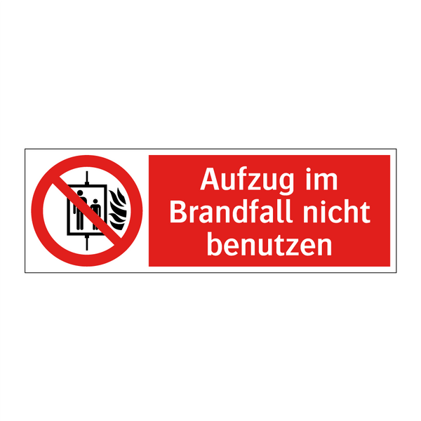 Aufzug im Brandfall nicht benutzen