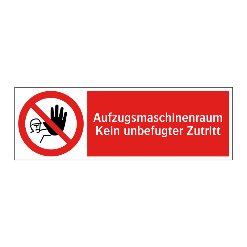 Aufzugsmaschinenraum Kein unbefugter Zutritt