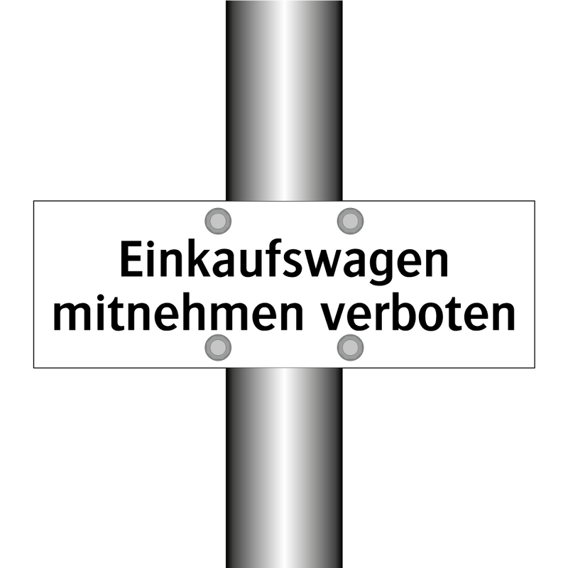 Einkaufswagen mitnehmen verboten