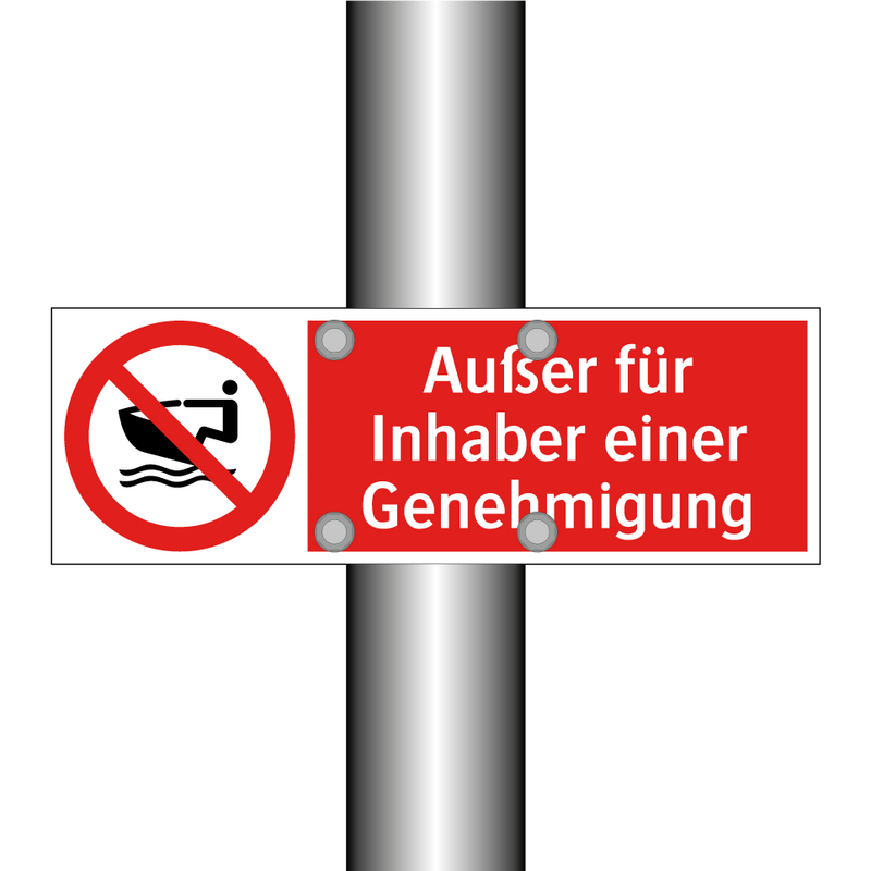 Außer für Inhaber einer Genehmigung
