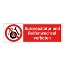 Autoreparatur und Reifenwechsel verboten