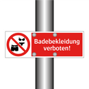 Badebekleidung verboten!