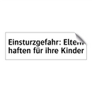 Einsturzgefahr: Eltern haften für ihre Kinder