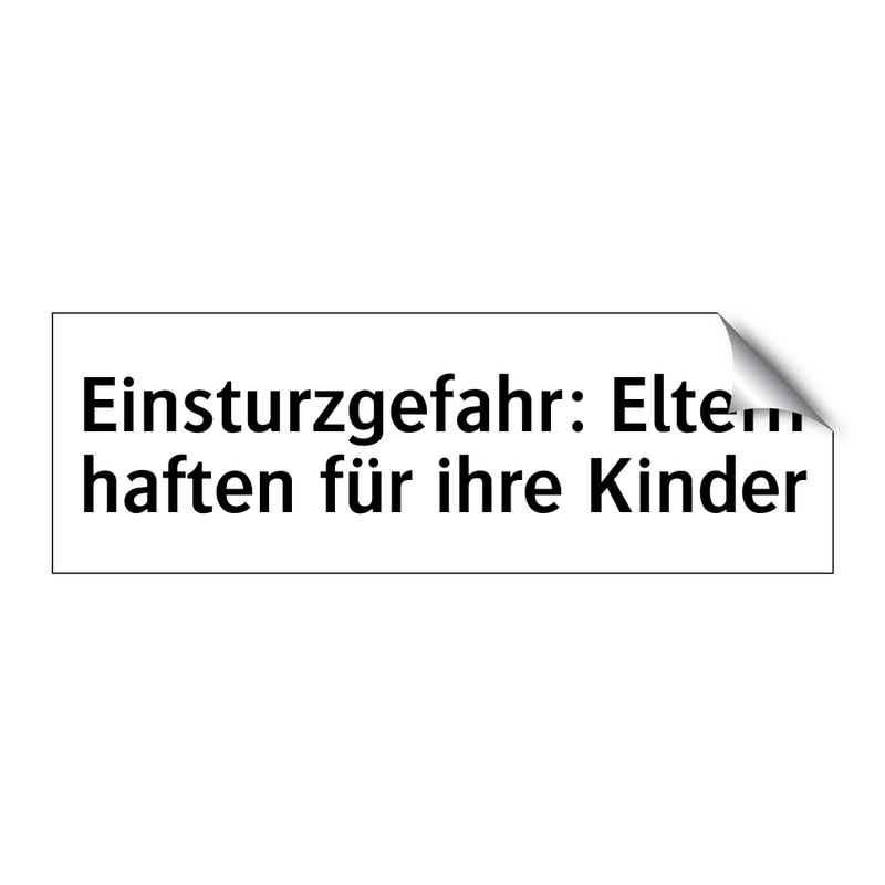 Einsturzgefahr: Eltern haften für ihre Kinder