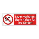 Baden verboten! Eltern haften für ihre Kinder!