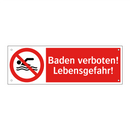 Baden verboten! Lebensgefahr!