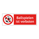 Ballspielen ist verboten