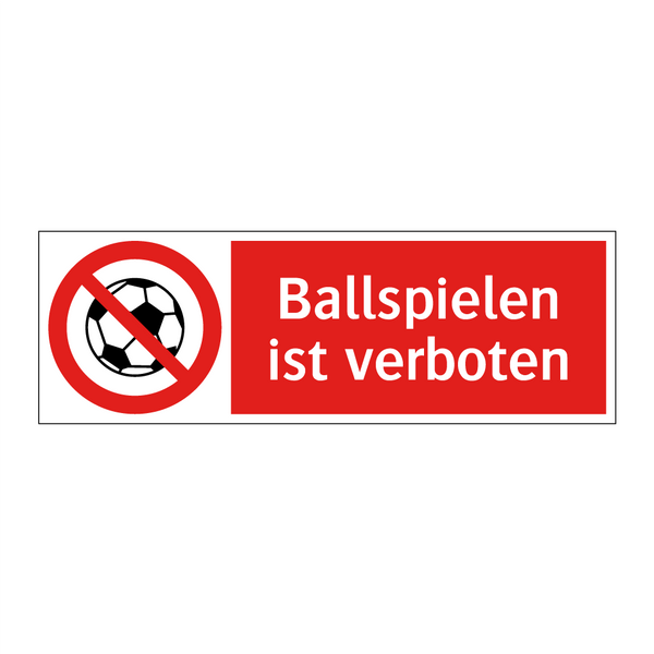 Ballspielen ist verboten