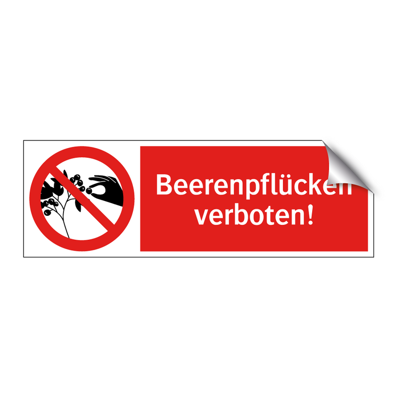 Beerenpflücken verboten!