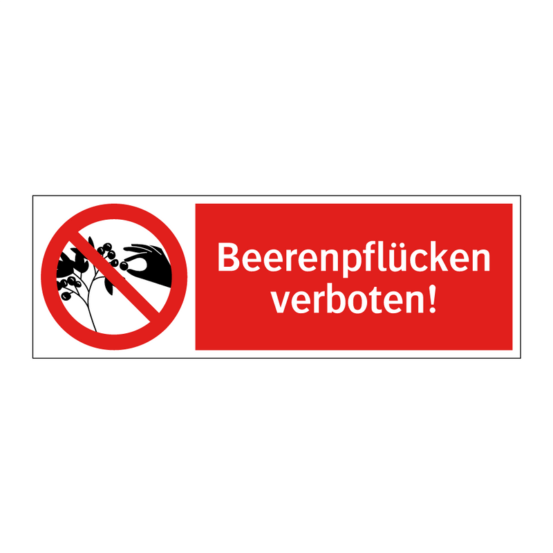 Beerenpflücken verboten!