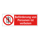 Beförderung von Personen ist verboten
