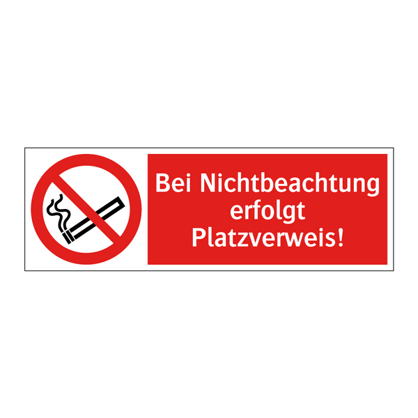 Bei Nichtbeachtung erfolgt Platzverweis!