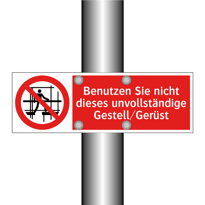 Benutzen Sie nicht dieses unvollständige Gestell/Gerüst