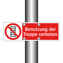 Benutzung der Treppe verboten