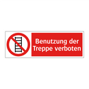 Benutzung der Treppe verboten