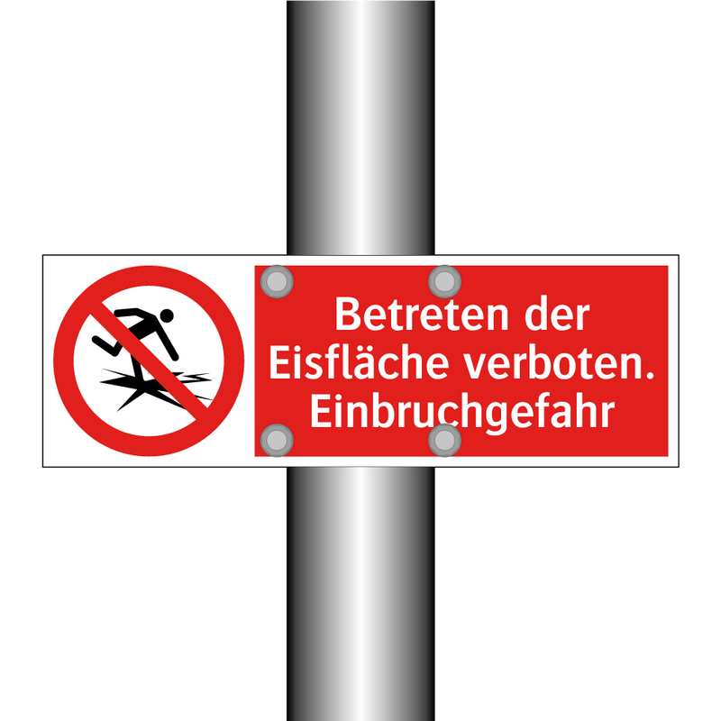 Betreten der Eisfläche verboten. Einbruchgefahr