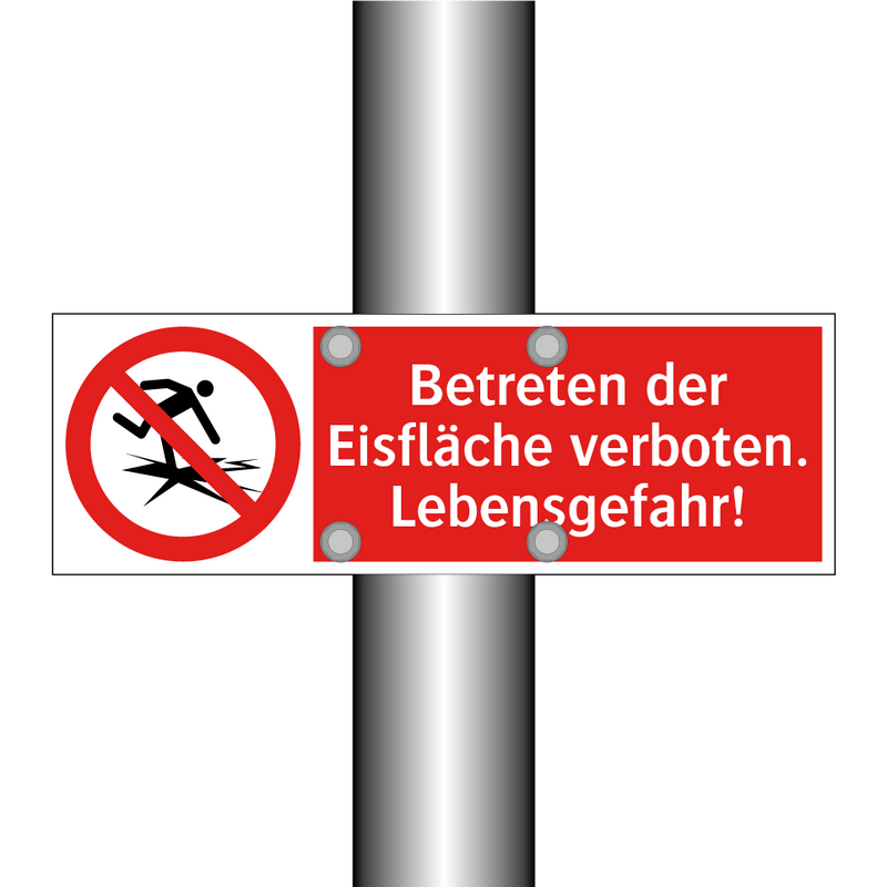 Betreten der Eisfläche verboten. Lebensgefahr!