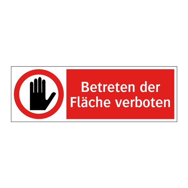 Betreten der Fläche verboten