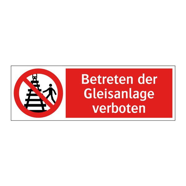 Betreten der Gleisanlage verboten