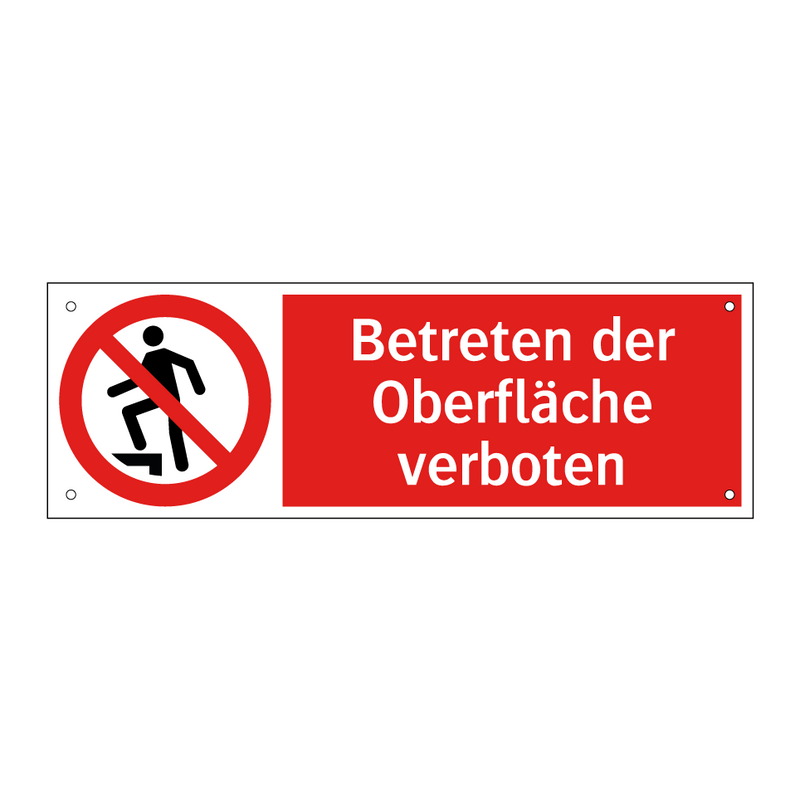 Betreten der Oberfläche verboten