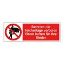 Betreten der Teichanlage verboten Eltern haften für ihre Kinder