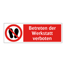 Betreten der Werkstatt verboten