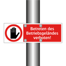 Betreten des Betriebsgeländes verboten!