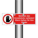 Betreten des Grundstücks verboten! Eltern haften für ihre Kinder