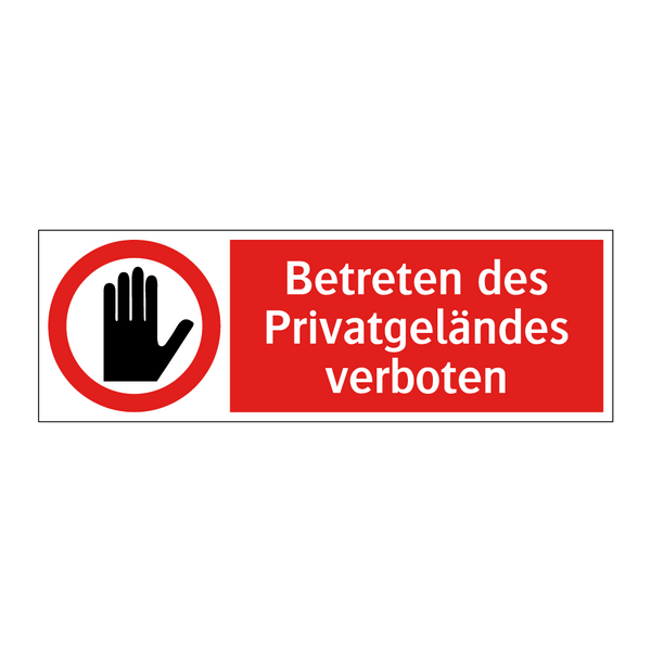 Betreten des Privatgeländes verboten