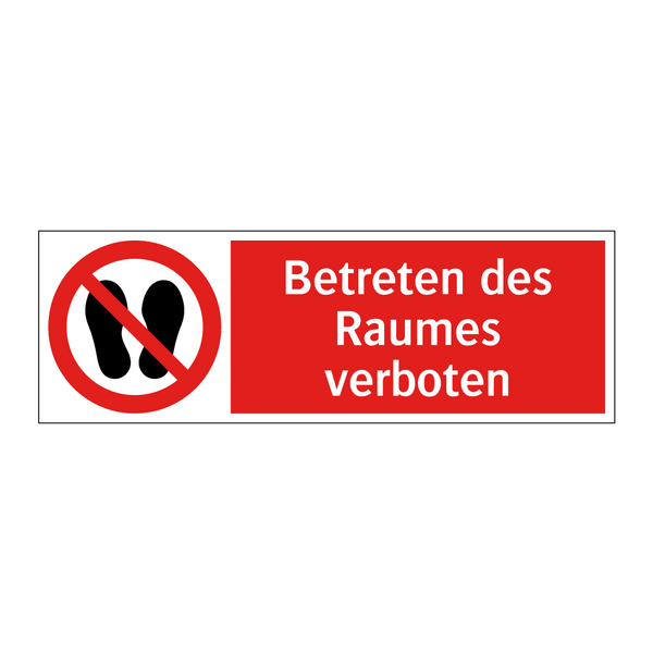 Betreten des Raumes verboten