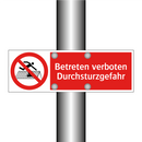 Betreten verboten Durchsturzgefahr